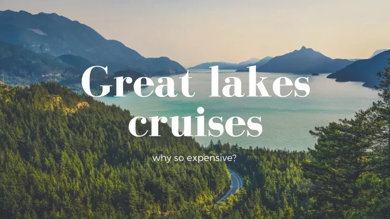 Why great lakes cruises so expensive (Tips For Get This Cheaper)
